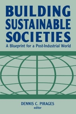 Book cover for Building Sustainable Societies: A Blueprint for a Post-industrial World