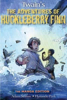 Book cover for Huck Finn--the Manga Edition