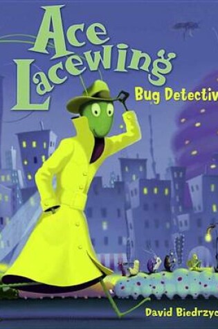 Cover of Ace Lacewing