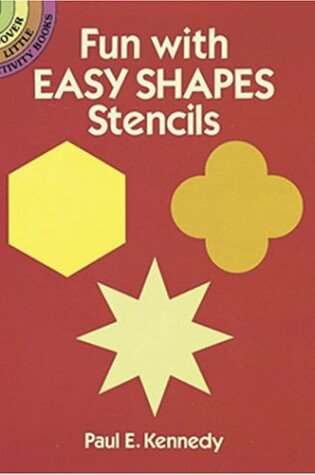 Cover of Fun with Easy Shapes Stencils