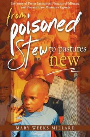 Cover of From Poisoned Stew to Pastures New