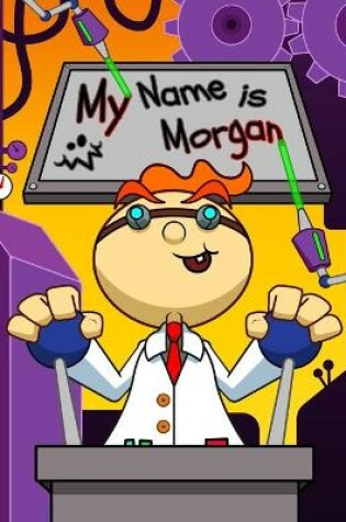 Cover of My Name is Morgan