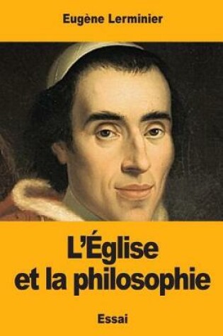 Cover of L'Eglise et la philosophie