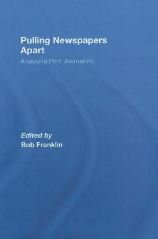 Cover of Pulling Newspapers Apart