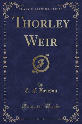 Book cover for Thorley Weir (Classic Reprint)