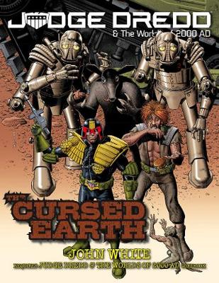 Cover of Judge Dredd: The Cursed Earth
