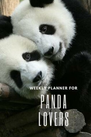 Cover of Weekly Planner for Panda Lovers