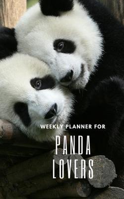 Book cover for Weekly Planner for Panda Lovers