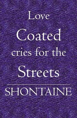 Book cover for love coated cries for the streets