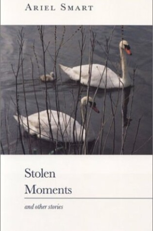Cover of Stolen Moments & Other Stories