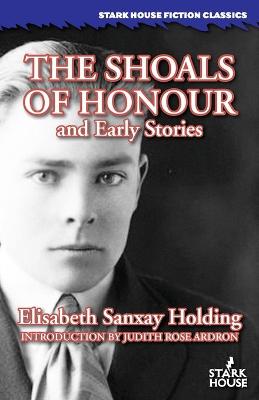 Book cover for The Shoals of Honour and Early Stories