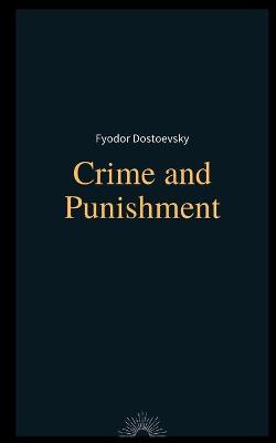 Cover of Crime and Punishment by Fyodor Dostoevsky