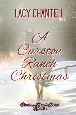 Cover of A Curston Ranch Christmas