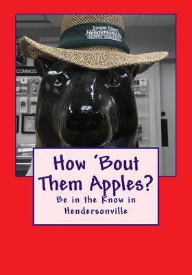 Book cover for How 'bout Them Apples?