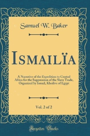 Cover of Ismailia, Vol. 2 of 2