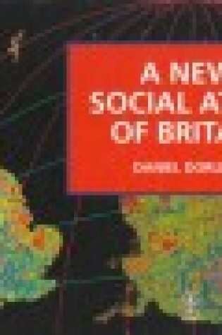 Cover of A New Social Atlas of Britain