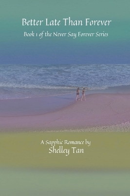 Book cover for Better Late Than Forever