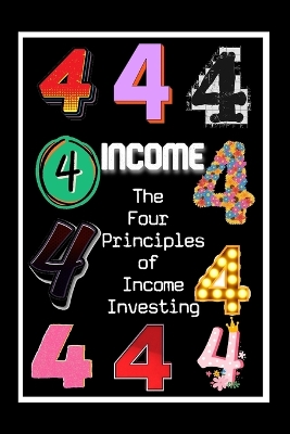 Book cover for The Four Principles of Income Investing