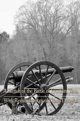 Book cover for A Sketch of the Battle of Franklin, Tenn., with Reminiscences of Camp Douglas