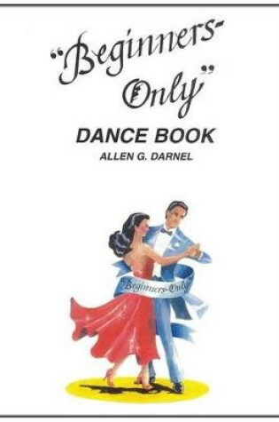 Cover of Beginners Only Dance Book