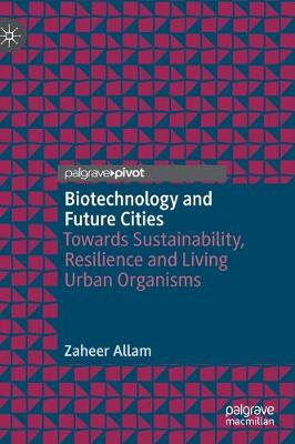 Book cover for Biotechnology and Future Cities