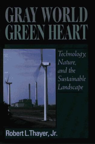 Cover of Gray World, Green Heart