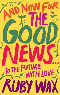Book cover for And Now For The Good News...