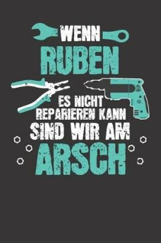 Cover of Wenn RUBEN es nicht reparieren kann