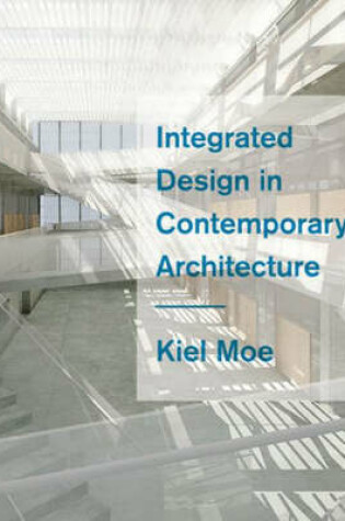 Cover of Integrated Design in Contemporary Architecture