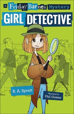 Cover of Friday Barnes, Girl Detective