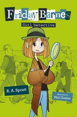 Cover of Friday Barnes, Girl Detective