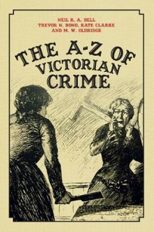 Cover of The A-Z of Victorian Crime