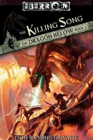 Cover of Killing Song, The: The Dragon Below, Book 3