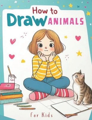 Cover of How to Draw Animals for Kids