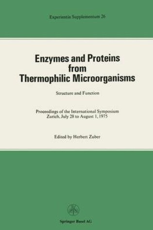 Cover of Enzymes and Proteins from Thermophilic Microorganisms Structure and Function