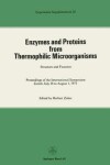 Book cover for Enzymes and Proteins from Thermophilic Microorganisms Structure and Function