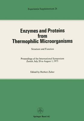 Book cover for Enzymes and Proteins from Thermophilic Microorganisms Structure and Function