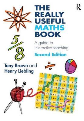 Book cover for Really Useful Maths Book, The: A Guide to Interactive Teaching