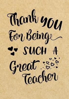 Book cover for Thank You for Being Such a Great Teacher