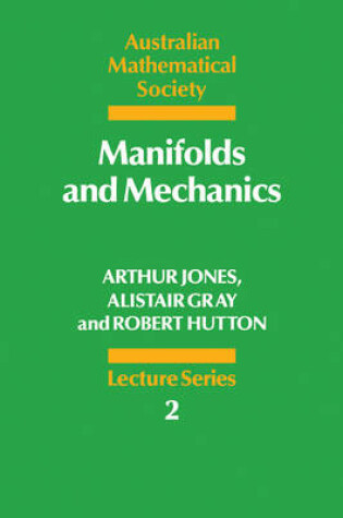 Cover of Manifolds and Mechanics