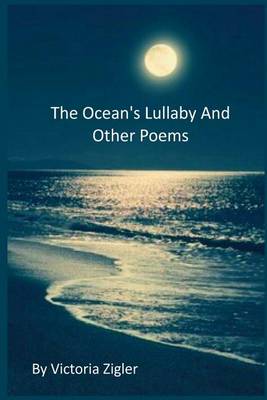 Book cover for The Ocean's Lullaby And Other Poems