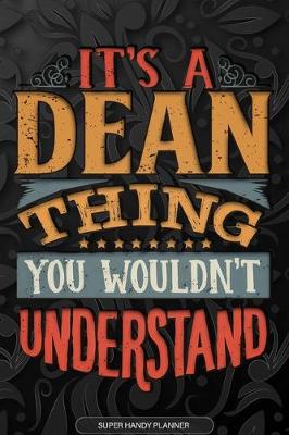 Book cover for It's A Dean Thing You Wouldn't Understand