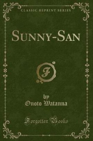Cover of Sunny-San (Classic Reprint)