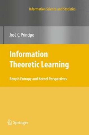 Cover of Information Theoretic Learning