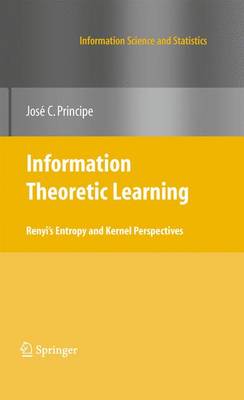 Cover of Information Theoretic Learning