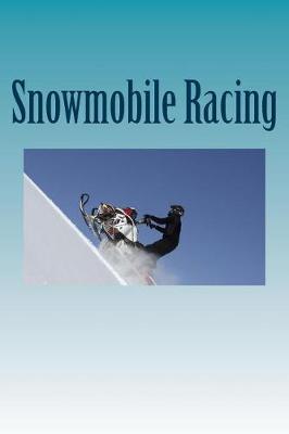 Book cover for Snowmobile Racing