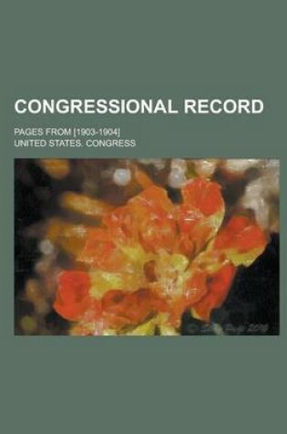 Cover of Congressional Record; Pages from [1903-1904]