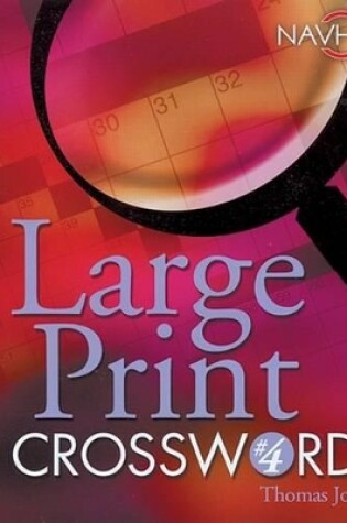 Cover of Large Print Crosswords #4