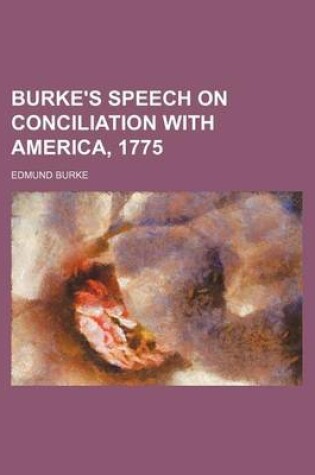 Cover of Burke's Speech on Conciliation with America, 1775