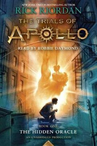 Cover of The Trials of Apollo, Book One: The Hidden Oracle